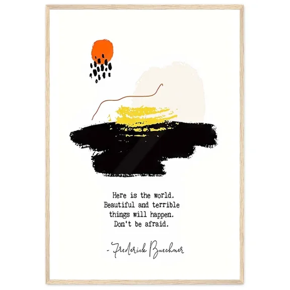 369 Prints Here Is The World Beautiful And Terrible Things Will Happen Dont B - No Framed, Vintage Wall Art, Trendy Retro Print, Room Decor, Wall Art, Poster Only