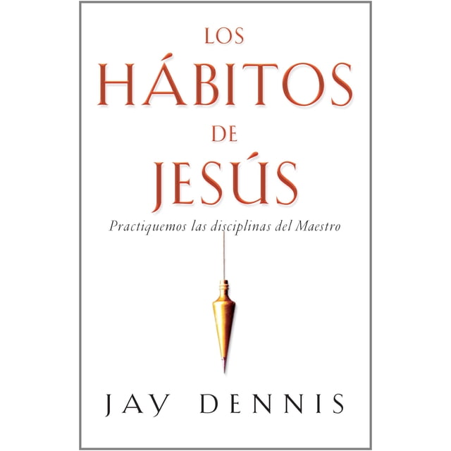 Libro Los Hábitos de Jesús Casa Bautista de Pubs (Pocket)