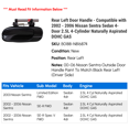 thumbnail image 2 of Rear Left Door Handle - Compatible with 2002 - 2006 Nissan Sentra Sedan 4-Door 2.5L 4-Cylinder Naturally Aspirated DOHC GAS 2003 2004 2005, 2 of 2