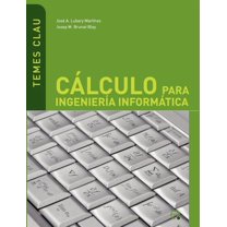C Lculo Para Ingenier A Inform Tica (spanish Edition)