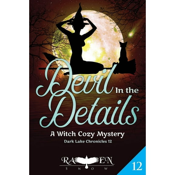 Dark Lake Chronicles: Devil in the Details: A Witch Cozy Mystery (Paperback)