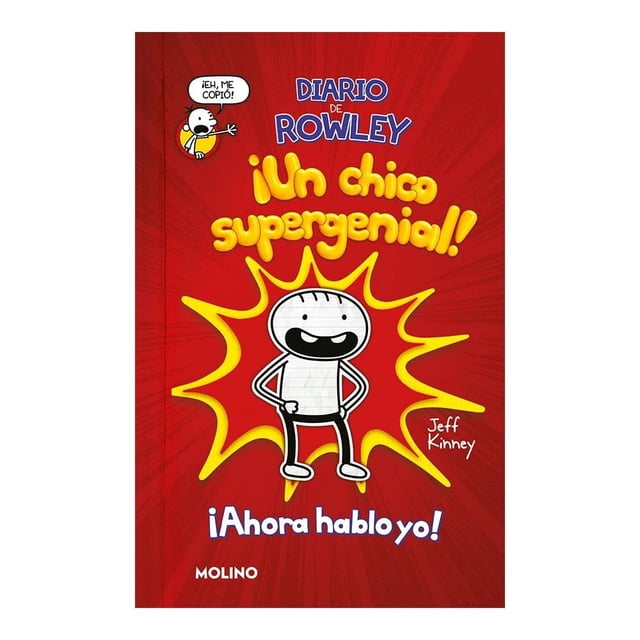 Diario de Rowley un Chico Supergenial Molino Jeff Kinney