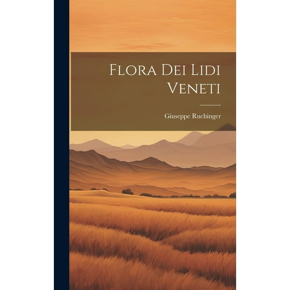 Flora Dei Lidi Veneti (Hardcover)