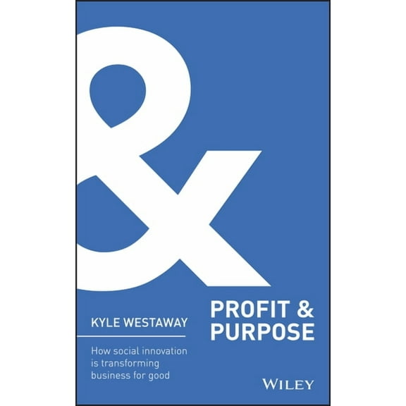 Wiley Nonprofit Authority Profit & Purpose, (Hardcover)
