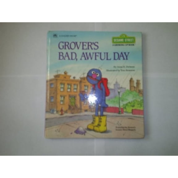 Pre-Owned Grover's Bad, Awful Day (Sesame Street Growing-Up) (Hardcover) 0307621413 9780307621412