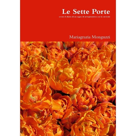 Le Sette Porte, (Paperback)