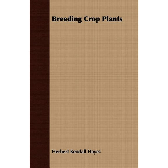 Breeding Crop Plants, (Paperback)