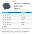 thumbnail image 2 of Ignition Relay - Compatible with 2010 - 2017 GMC Terrain 2011 2012 2013 2014 2015 2016, 2 of 2