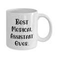 thumbnail image 2 of Best Medical assistant Gifts, Best Medical Assistant Ever, Medical assistant 11oz Mug From Boss, Gifts For Coworkers, Unique medical assistant gifts, Medical assistant gift ideas, Gifts for, 2 of 2
