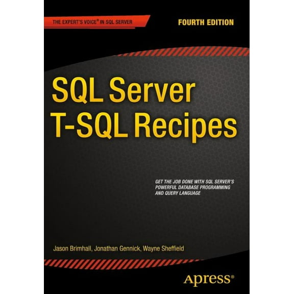SQL Server T-SQL Recipes, (Paperback)