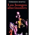 thumbnail image 1 of Los hongos alucinantes Ediciones Era 9789684116290, 1 of 2