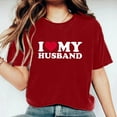 thumbnail image 3 of Fesfesfes T Shirt Pack I love my husband Womens Work Tops Girls Short Sleeve Out Blouse Valentine's Day Letter Print Gift Shirt T-Shirt Tops Womens Turtleneck Bodysuit 12(XXL), 3 of 7