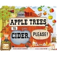 thumbnail image 1 of Pre-Owned From Apple Trees to Cider, Please! (Hardcover) by Felicia Sanzari Chernesky, 1 of 1