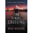thumbnail image 1 of Final Crossing, 1 of 1