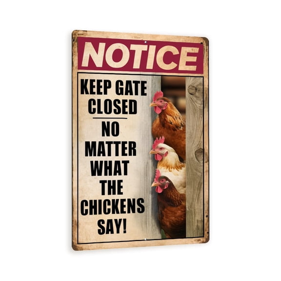 Vintage-Style "Keep Gate Closed No Matter What the Chickens Say" Notice Board - Humorous Rustic Wall Decor with Chickens Peeking