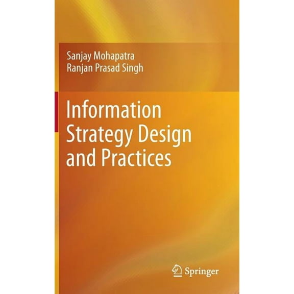 Information Strategy Design and Practices, (Hardcover)