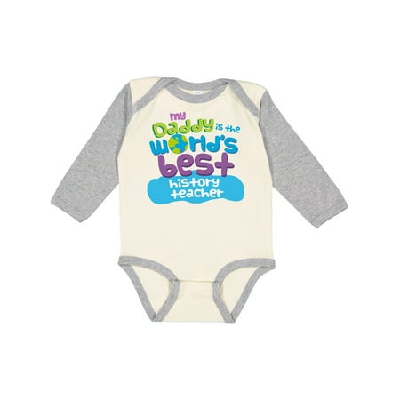 

Inktastic World’s Best History Teacher Daddy Gift Baby Boy or Baby Girl Long Sleeve Bodysuit