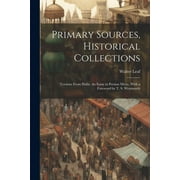 Primary Sources, Historical Collections : Versions From Hafiz: An Essay in Persian Metre, With a Foreword by T. S. Wentworth (Paperback)