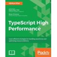 thumbnail image 1 of Pre-Owned TypeScript High Performance (Paperback) 1785288644 9781785288647, 1 of 1