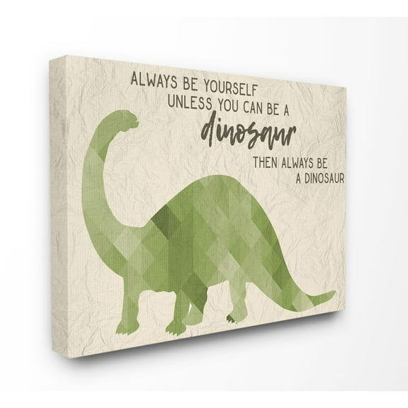 The Kids Room by Stupell Always Be A Dinosaur Brachiosaurus Canvas Wall Art by Daphne Polselli