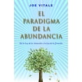 thumbnail image 1 of Libro El Paradigma De La Abundancia Tapa Blanda, Autor Joe Vitale, Editorial Ediciones Obelisco, 1 of 2