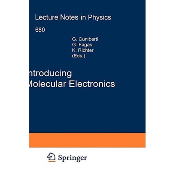 Pre-Owned Lecture Notes in Physics: Introducing Molecular Electronics (Hardcover)