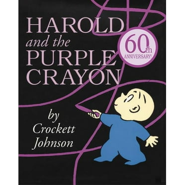 Harold & the Purple Crayon (Hardcover) Harold and the Purple Crayon, (Hardcover)