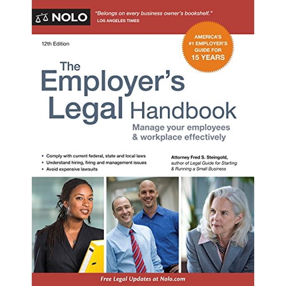 Pre-Owned The Employer's Legal Handbook: Manage Your Employees & Workplace Effectively (Paperback 9781413321463) by Fred S Steingold