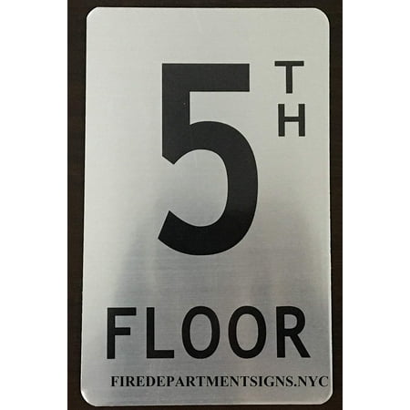 

5TH FLOOR SIGN (BRUSHED ALUMINUM 8X5)-The Mont argent line.