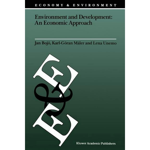 Economy & Environment Environment and Development: An Economic Approach, Book 2, (Paperback)