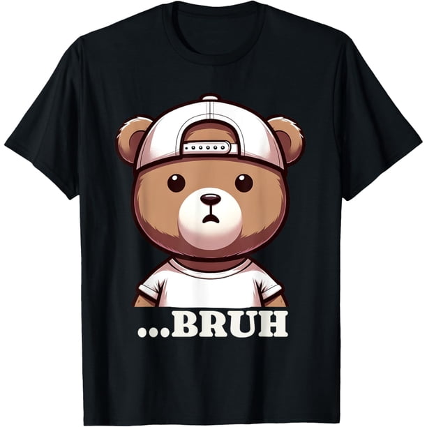 Bruh Meme Hip Hop Teddy Bear Funny Teen - Camiseta para hombre