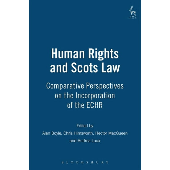 Human Rights and Scots Law, (Hardcover)
