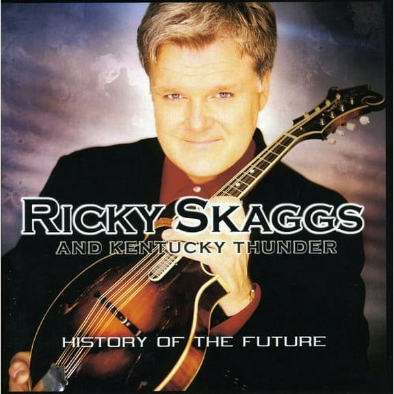 Ricky Skaggs - History of the Future - CD