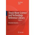 thumbnail image 2 of Shock Waves Science and Technology Library, Vol. 6: Detonation Dynamics (Shock Wave Science and Technology Reference Library), 2 of 2