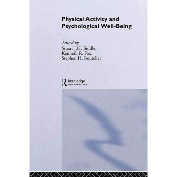 Physical Activity and Psychological Well-Being