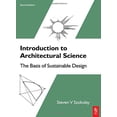 thumbnail image 1 of Pre-Owned Introduction to Architectural Science (Paperback) 0750687045 9780750687041, 1 of 1
