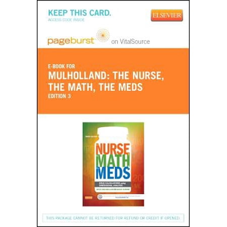 The Nurse The Math The Meds Pageburst On Vitalsource Access Code Drug Calculations Using Dimensional Analysis - 
