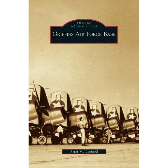 Griffiss Air Force Base (Hardcover)