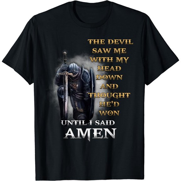 The Devil Saw Me With My Head Down Until I Said Amen Retro T-Shirt