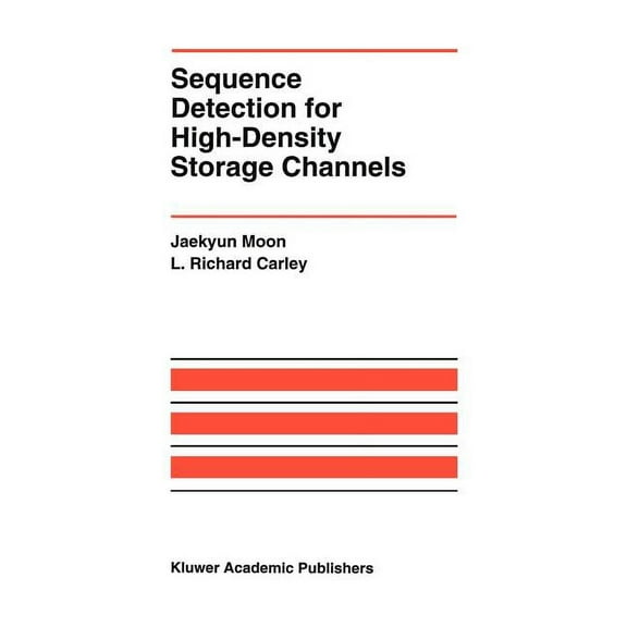 The Springer International Engineering a Sequence Detection for High-Density Storage Channels, Book 187, (Hardcover)