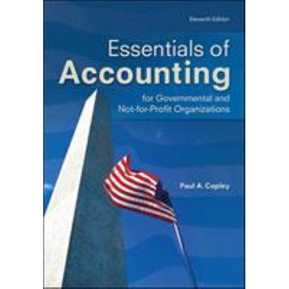 Pre-Owned Essentials of Accounting for Governmental and Not-for-Profit Organizations (Paperback) 0078025451 9780078025457