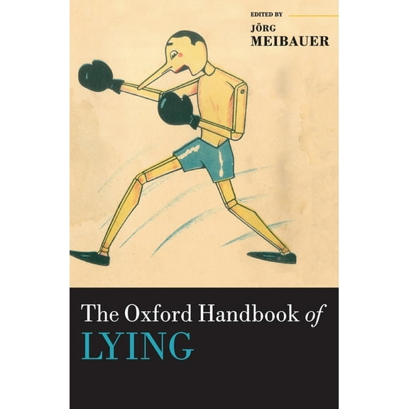 Oxford Handbooks Ohb Lying Ohbk C, (Hardcover)