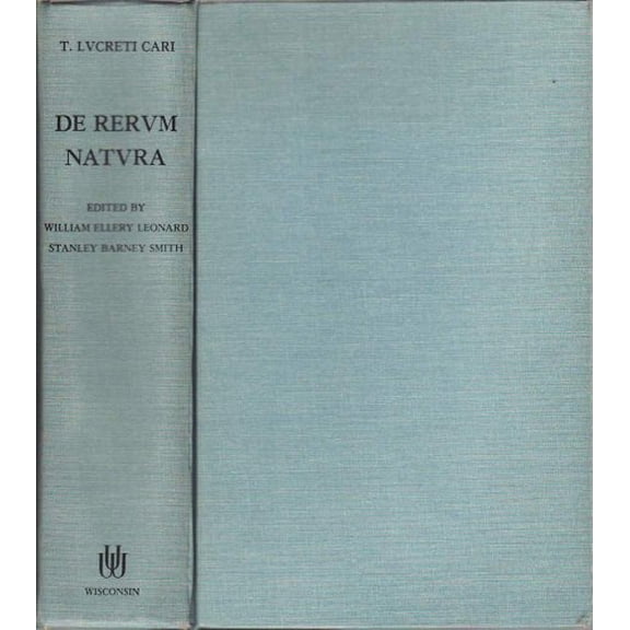 Pre-Owned De Rerum Natura: Libri Sex, 9780299003623, 0299003620, Hardcover, 7th Printing edition