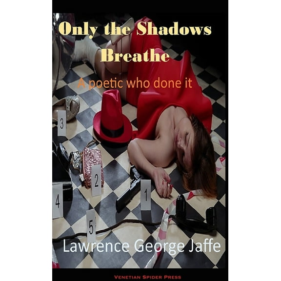Only the Shadows Breathe, (Hardcover)