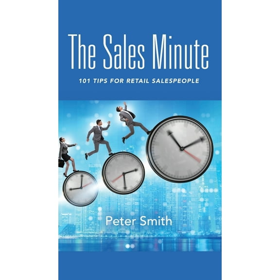 The Sales Minute (Hardcover)