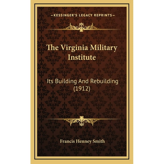 The Virginia Military Institute (Hardcover)