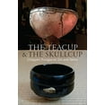 thumbnail image 1 of The Teacup and the Skullcup: Where Zen and Tantra Meet, 1 of 1