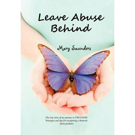 Leave Abuse Behind