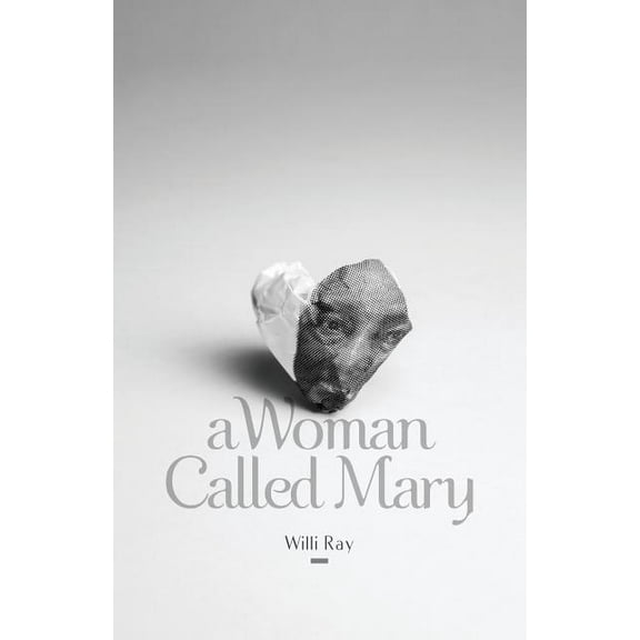 A Woman Called Mary