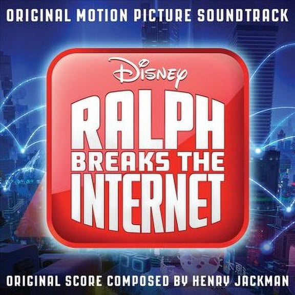JACKMAN HENRY-RALPH BREAKS THE INTERNET (CD/2018ORIG SOUNDTRACK) (Music)